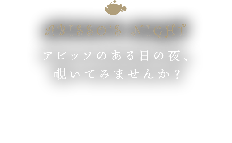 ABISSO'S NIGHT